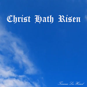 Christ Hath Risen