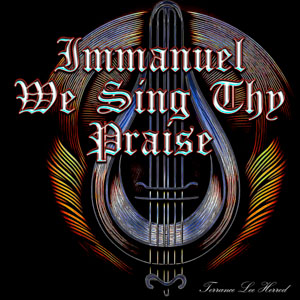 Immanuel We Sing Thy Praise