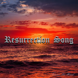 Resurrection Song