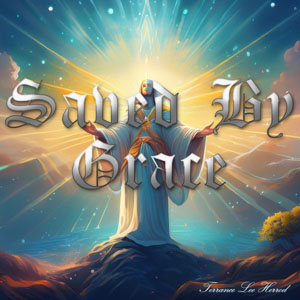 Saved By Grace