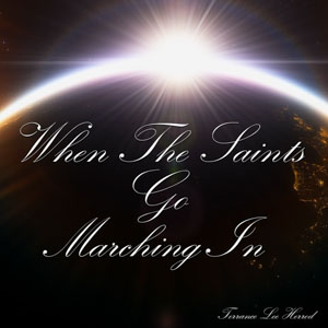 When The Saints Go Marching In